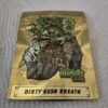 Dirty Kush Breath